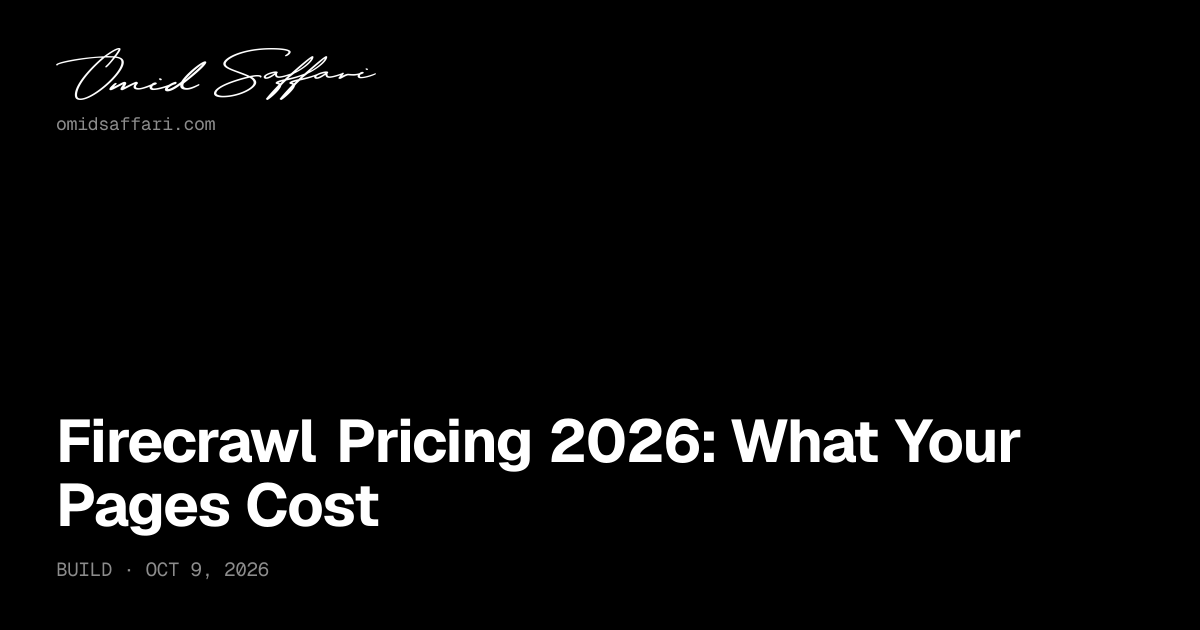 Firecrawl Pricing 2026: Plans and Credit Costs | Omid Saffari